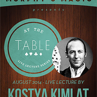 At the Table Live Lecture - Kostya Kimlat 8/13/2014 - video DOWNLOAD