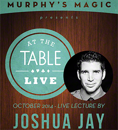 At the Table Live Lecture - Joshua Jay 10/8/2014 - video DOWNLOAD