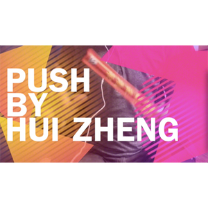 Push by Hui Zheng- Video DOWNLOAD