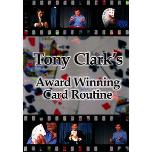 Award Winning Card Routine Tony Clark - DOWNLOAD