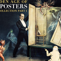 The Golden Age of Magic Posters: The Nielsen Collection, Part 1 by Gabe Fajuri - Book