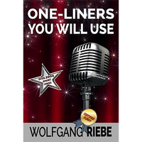 One Liners You Will Use by Wolfgang Riebe eBook DOWNLOAD