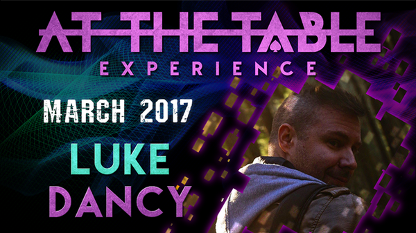 At The Table Live Lecture Luke Dancy March 15th 2017 video DOWNLOAD