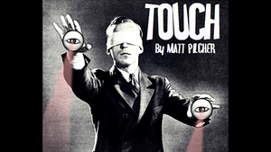 TOUCH by Matt Pilcher video DOWNLOAD