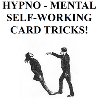 Hypno-Mental Self-Working Card Tricks! by Paul Voodini eBook DOWNLOAD