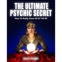 The Ultimate Psychic Secret by Devin Knight eBook DOWNLOAD