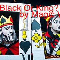 BLACK OR KING? by Magic Willy (Luigi Boscia) video DOWNLOAD