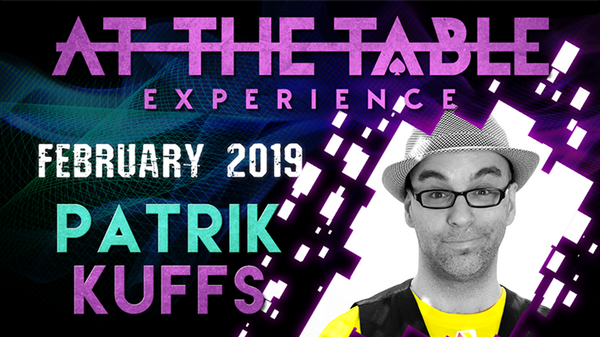 At The Table Live Lecture Patrik Kuffs February 20th 2019 video DOWNLOAD