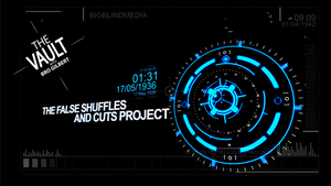 The Vault - The False Shuffles and Cuts Project by Liam Montier and Big Blind Media video DOWNLOAD