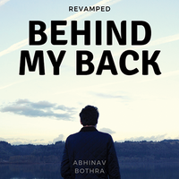 Behind My Back REVAMPED by Abhinav Bothra Mixed Media DOWNLOAD