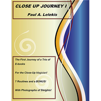 Close Up Journey I by Paul A. Lelekis eBook DOWNLOAD