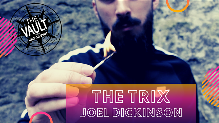 The Vault - The Trix by Joel Dickinson video DOWNLOAD