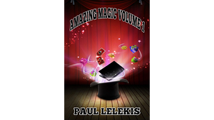 AMAZING MAGIC - Volume I by Paul A. Lelekis mixed media DOWNLOAD