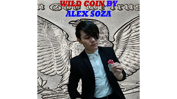 Wild Coin by Alex Soza video DOWNLOAD