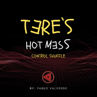 Tere's Hot Mess Control Shuffle by Jose Pablo Valverde video DOWNLOAD