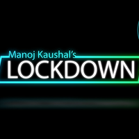 The Vault - Lockdown by Manoj Kaushal video DOWNLOAD