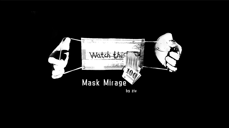 Mask Mirage by Ziv video DOWNLOAD