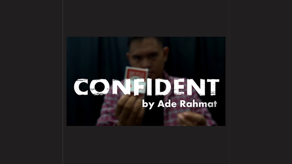 CONFIDENT by Ade Rahmat video DOWNLOAD