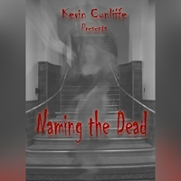 NAMING THE DEAD by Kevin Cunliffe eBook DOWNLOAD