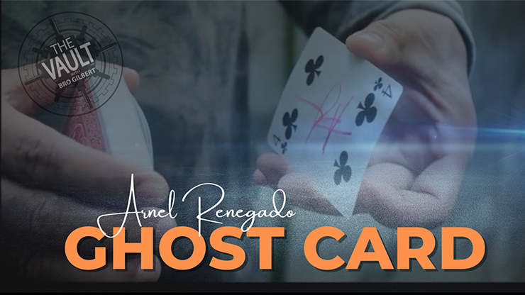 The Vault - Ghost Card by Arnel Renegado video DOWNLOAD