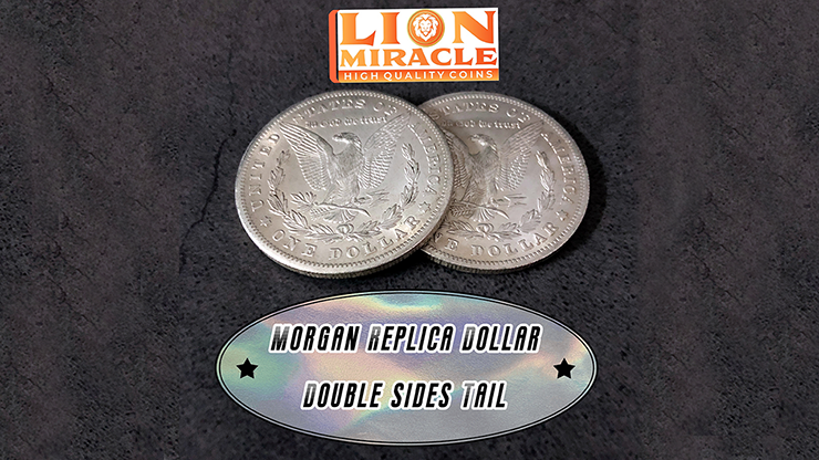 Double Side Morgan Replica Dollar (Tails) by Lion Miracle