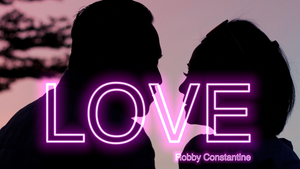 Love by Robby Constantine video DOWNLOAD