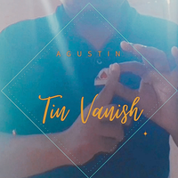 Tin Vanish by Agustin video DOWNLOAD