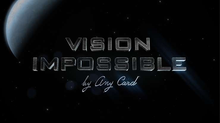 Vision Impossible by Any Card video DOWNLOAD
