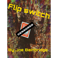 Flip Switch by Joe Bainbridge video DOWNLOAD