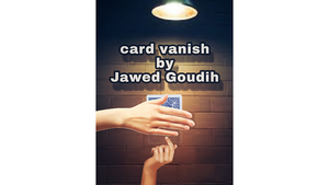 Card vanish by Jawed Goudih video DOWNLOAD