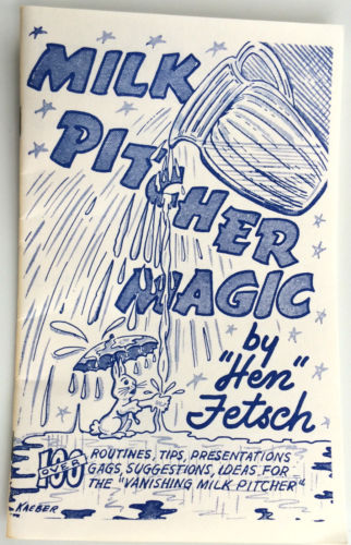 Milk Pitcher Magic by Hen Fetsch - Book