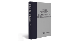 Bammo Flim-Flam Conglomeration by Bob Farmer - Book