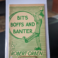 Bits Boffs and Banter by Robert Orben - Book