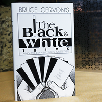 The Black & White Trick (And Other Assorted Mysteries) by Bruce Cervon & Mike Maxwell - Book