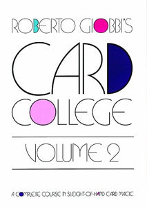 Card College, Volume 2 by Roberto Giobbi - Book
