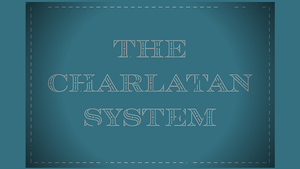 The Charlatan System by The Magic Firm