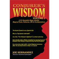 Conjuror's Wisdom, Volume 2 by Joe Hernandez - Book