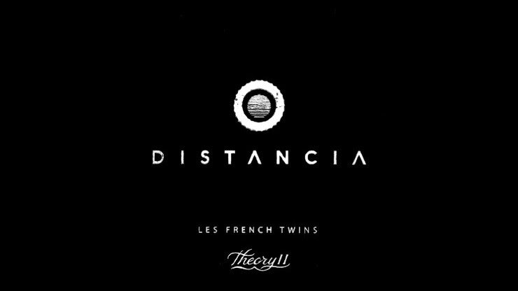 Distancia by Les French Twins