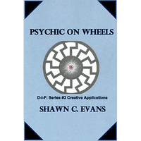Psychic On Wheels by Shawn Evans - ebook DOWNLOAD