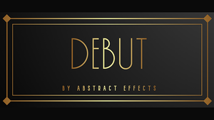 Debut by Abstract Effects