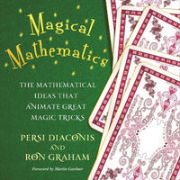 Magical Mathematics by Persi Diaconis - Book