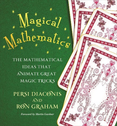 Magical Mathematics by Persi Diaconis - Book