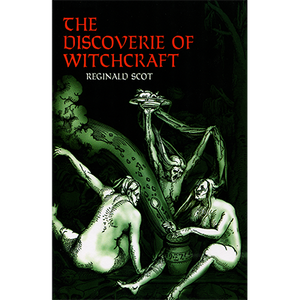 Discoverie of Witchcraft by Reginald Scot - Book