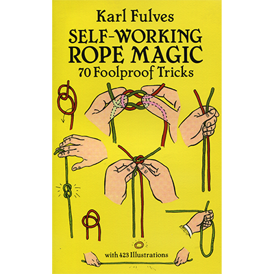 Self-Working Rope Magic by Karl Fulves - Book