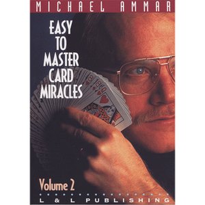 Easy to Master Card Miracles Volume 2 by Michael Ammar video DOWNLOAD