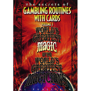 Gambling Routines With Cards Vol. 3 (World's Greatest)
