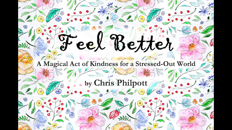 Feel Better by Chris Philpott