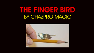 The Finger Bird by Chazpro Magic