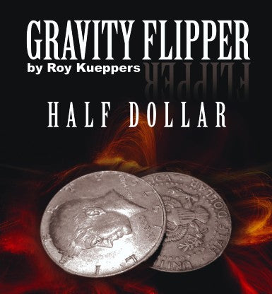 Gravity Flipper (Half Dollar) by Roy Kueppers