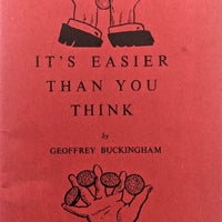 It's Easier Than You Think, Volume 2 by Geoffrey Buckingham - Book